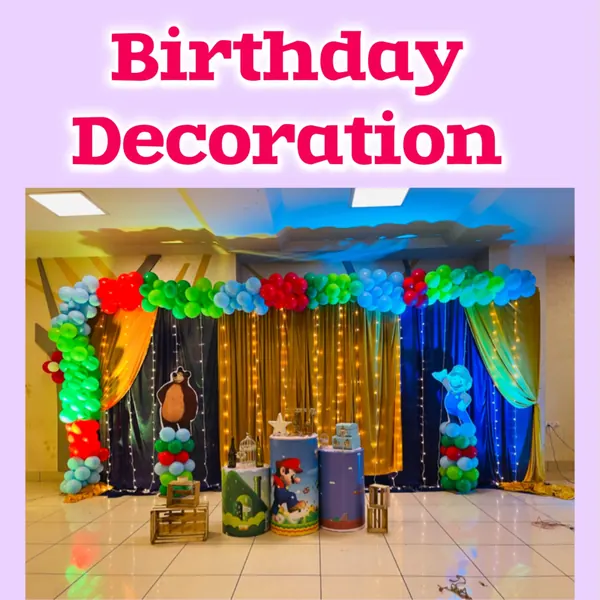 Birthday Theme Decoration Birthday Theme Decoration